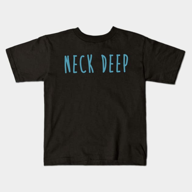 Cyann Neck Deep Kids T-Shirt by hookk Hope